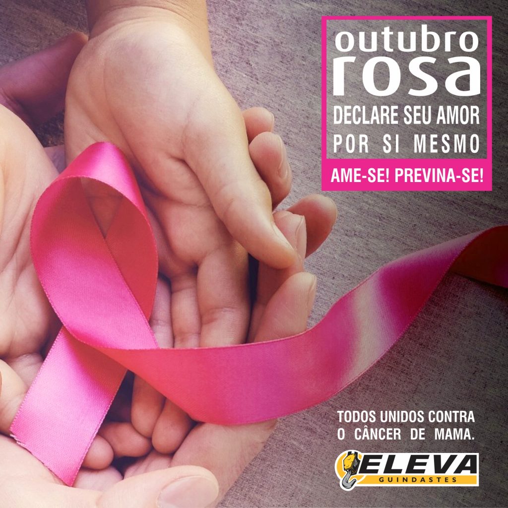 , Previna-se! Outubro Rosa.