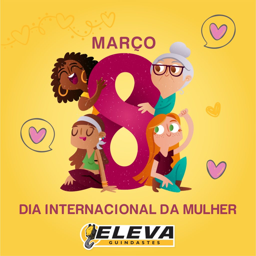 , 8 de Março: Dia Internacional da Mulher